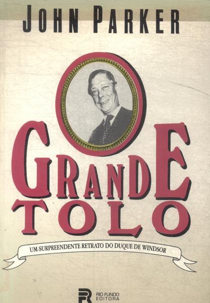 O Grande Tolo