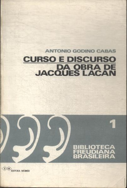 Curso E Discurso Da Obra De Jacques Lacan