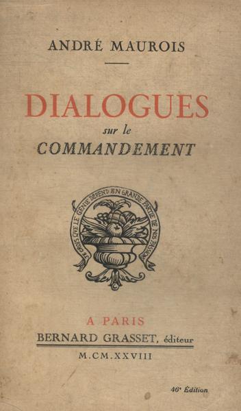 Dialogues Sur Le Commandement
