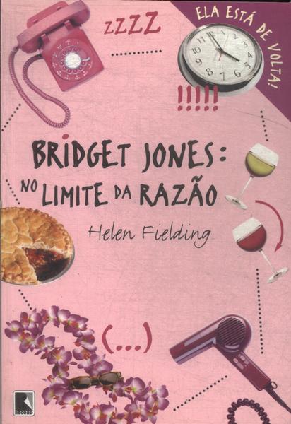 Bridget Jones: No Limite Da Razão