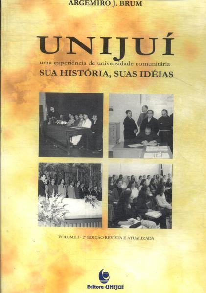 Unijuí: Uma Experiência De Universidade Comunitária