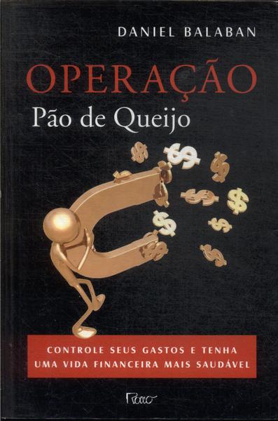 Operação Pão De Queijo