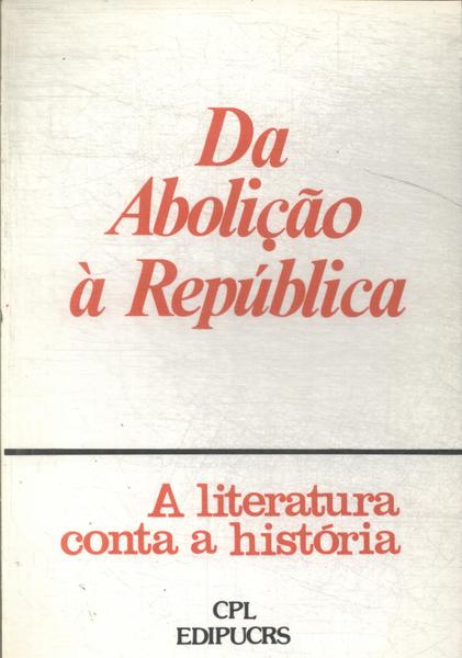 Da Abolição À República