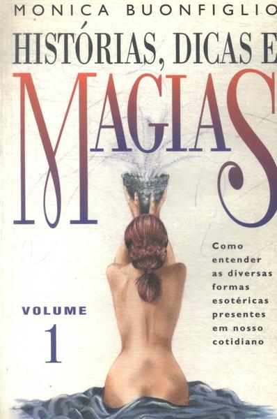 Histórias, Dicas E Magias Vol 1