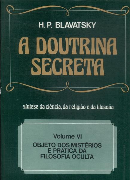 A Doutrina Secreta Vol 6