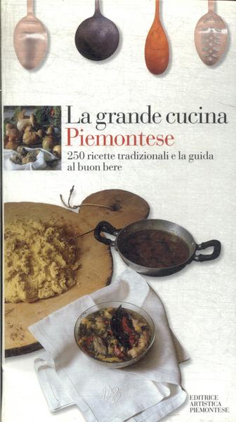 La Grande Cucina Piemontese