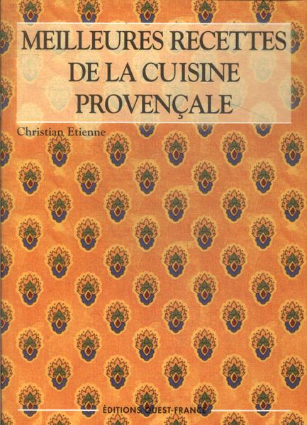 Meilleures Recettes De La Cuisine Provençale
