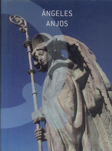 Ángeles - Anjos