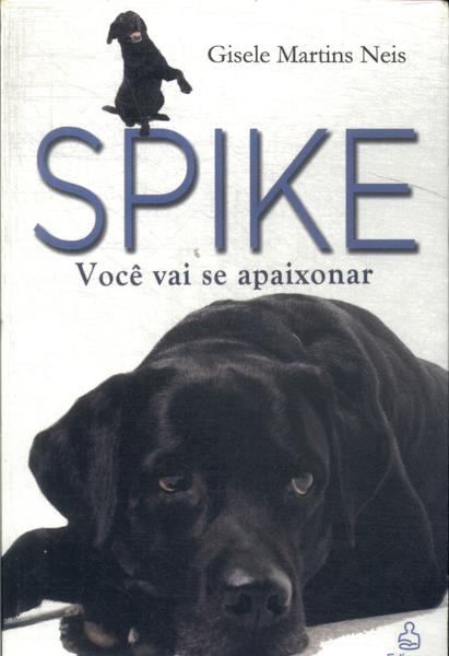 Spike: Voce Vai Se Apaixonar