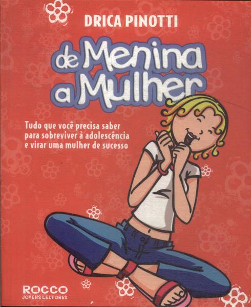 De Menina A Mulher