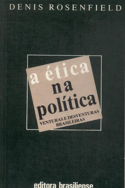 A Ética Na Política