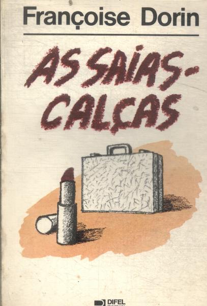 As Saias-calças