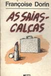 As Saias-calças