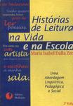 Histórias De Leitura Na Vida E Na Escola