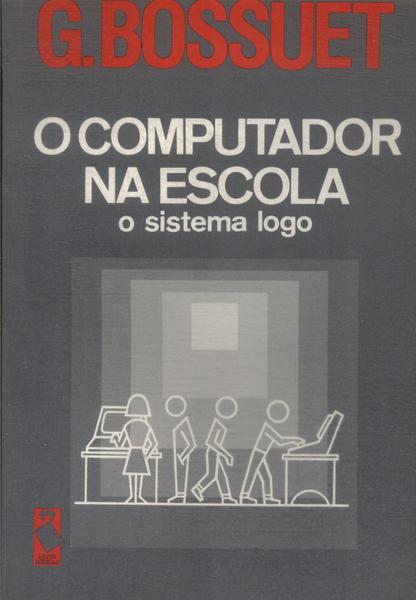 O Computador Na Escola