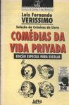 Seleção De Crônicas Do Livro Comédias Da Vida Privada