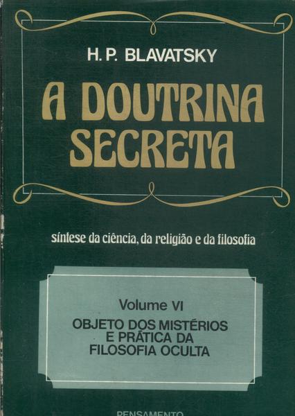 A Doutrina Secreta Vol 6