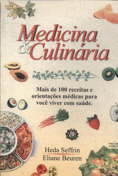 Medicina E Culinária Vol 1