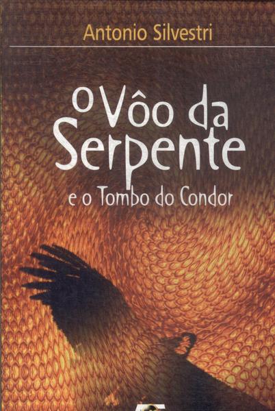 O Vôo Da Serpente