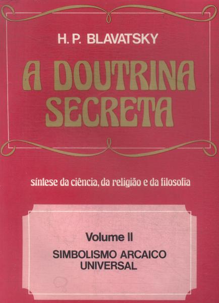 A Doutrina Secreta Vol 2