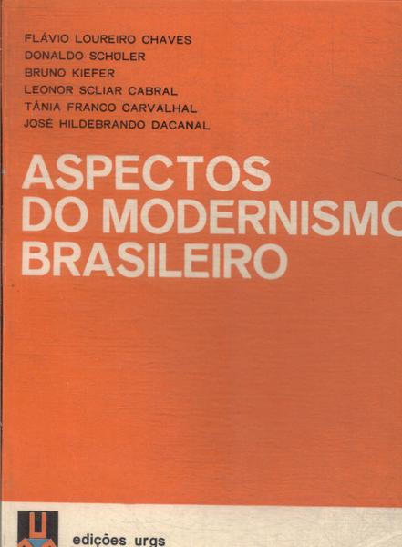 Aspectos Do Modernismo Brasileiro