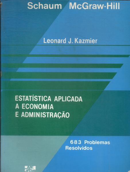 Estatística Aplicada A Economia E A Administração (1982)