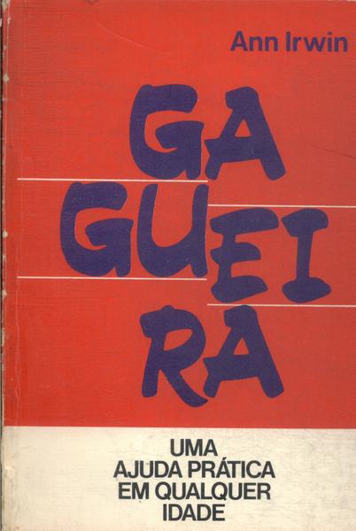 Gagueira: Uma Ajuda Prática Em Qualquer Idade