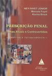 Prescrição Penal: Temas Atuais E Controvertidos (2007)