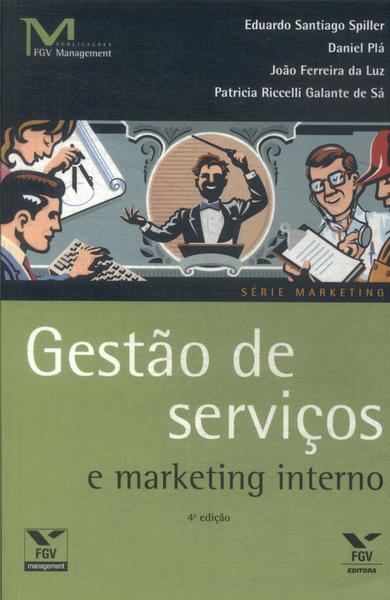 Gestão De Serviços E Marketing Interno