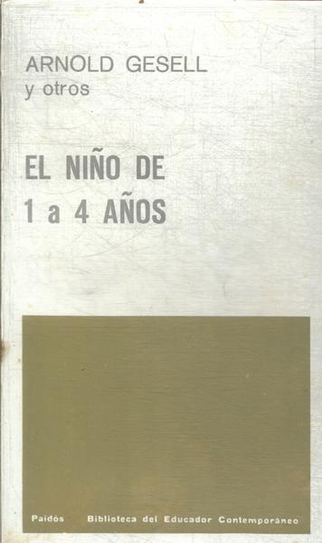 El Niño De 1 A 4 Años