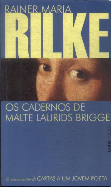 Os Cadernos De Malte Laurids Brigge