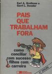 Pais Que Trabalham Fora