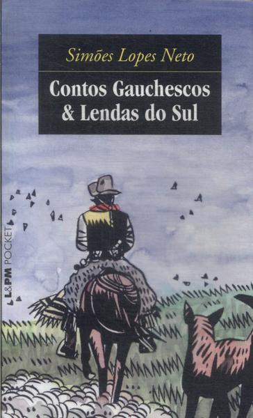 Contos Gauchescos E Lendas Do Sul