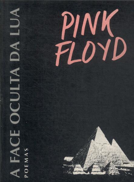 Pink Floyd: A Face Oculta Da Lua