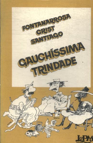 Gauchíssima Trindade