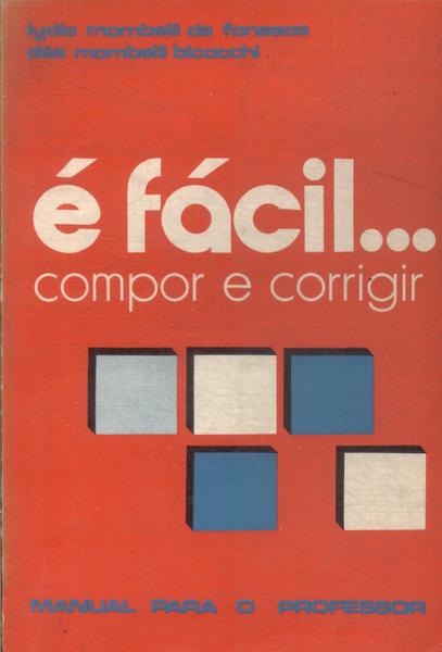 É Fácil... Compor E Corrigir (1971)