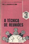 A Técnica De Reuniões