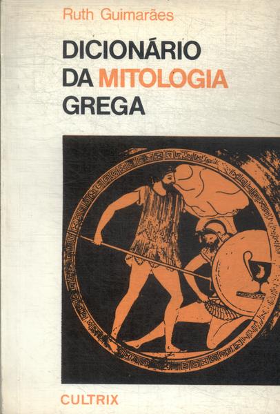 Dicionário Da Mitologia Grega