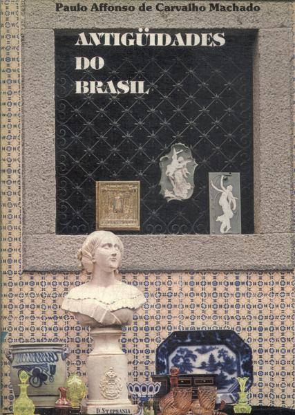 Antigüidades Do Brasil