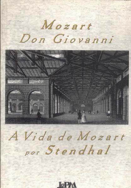Don Giovanni - A Vida De Mozart
