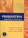 Psiquiatria: Diagnóstico E Tratamento