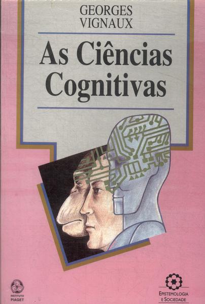 As Ciências Cognitivas