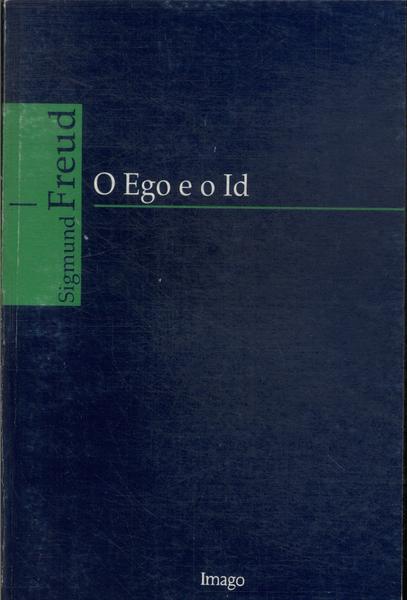 O Ego E O Id