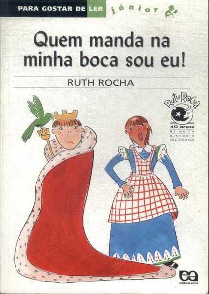 Quem Manda Na Minha Boca Sou Eu!