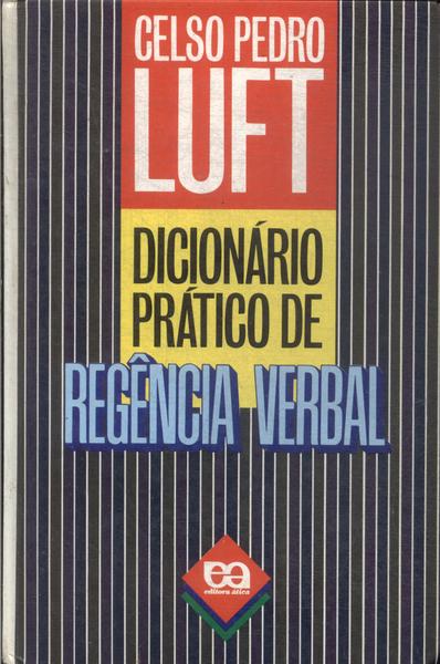 Dicionário Prático De Regência Verbal (1999)