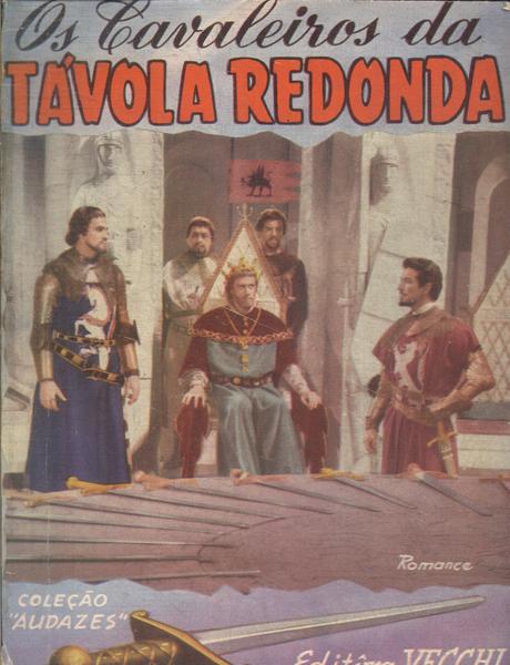 Os Cavaleiros Da Távola Redonda