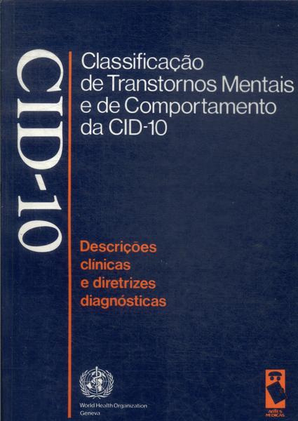 Classificação De Transtornos Mentais E Do Comportamento Da Cid-10