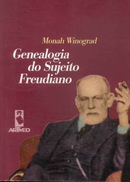 Genealogia Do Sujeito Freudiano