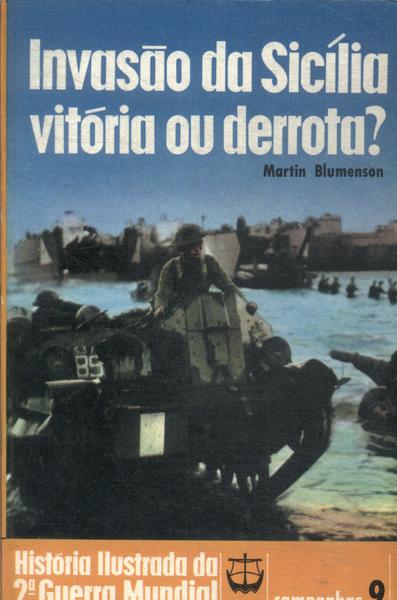 Invasão Da Sicília: Vitória Ou Derrota?