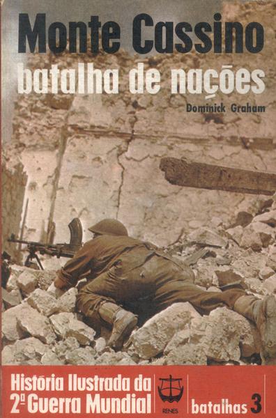 Monte Cassino: Batalha De Nações